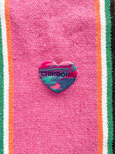 Load image into Gallery viewer, Chingona pin
